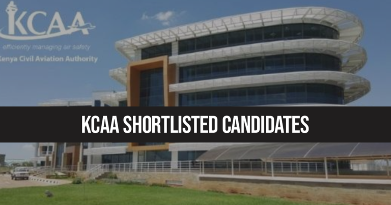 How to Check KCAA Shortlisted Candidates 2024/2025 PDF