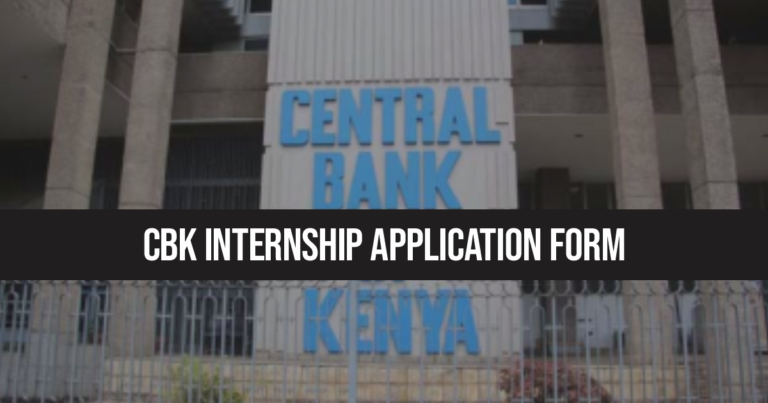 Central Bank of Kenya Internship 2024/2025 Application Form